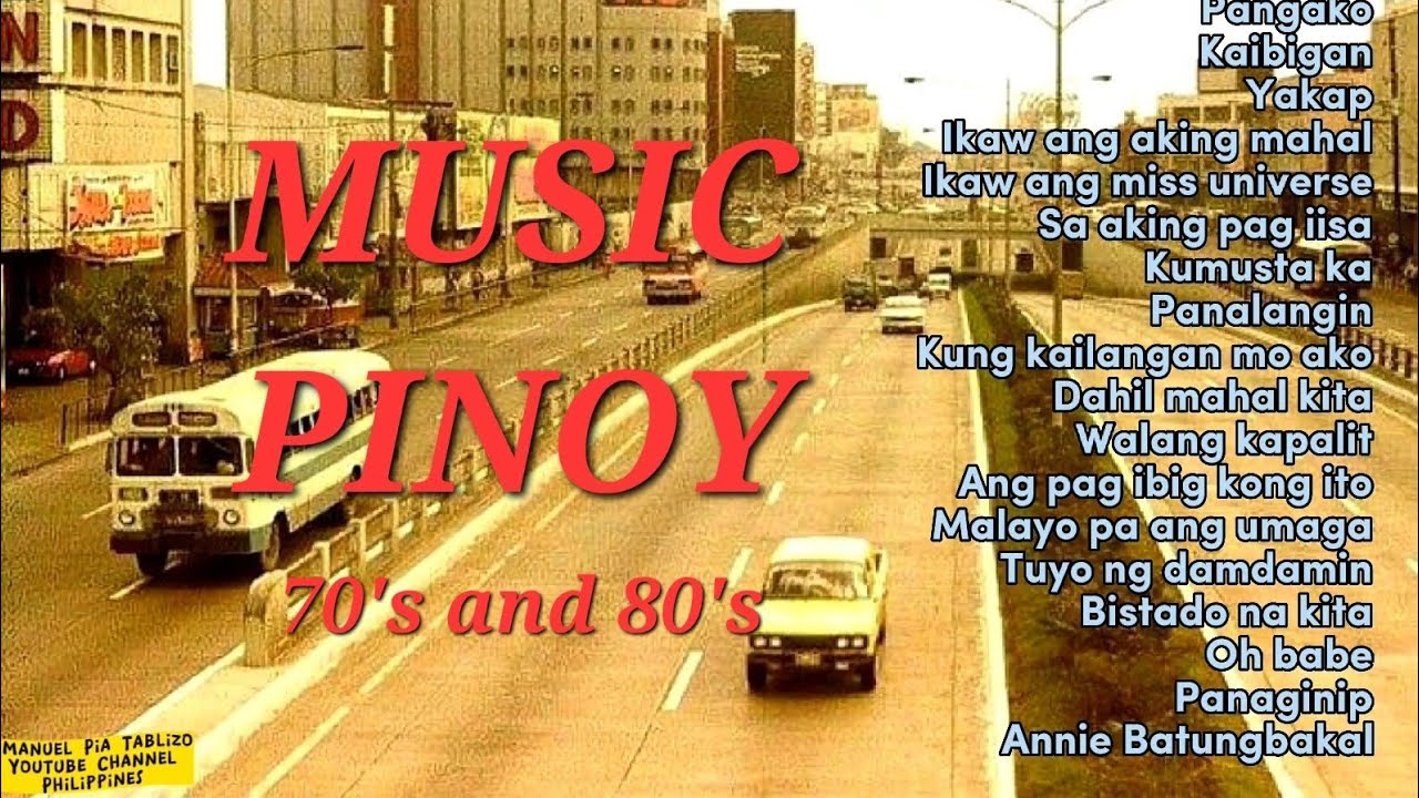 OPM 70's and 80's | Music Pinoy | Manila Sound