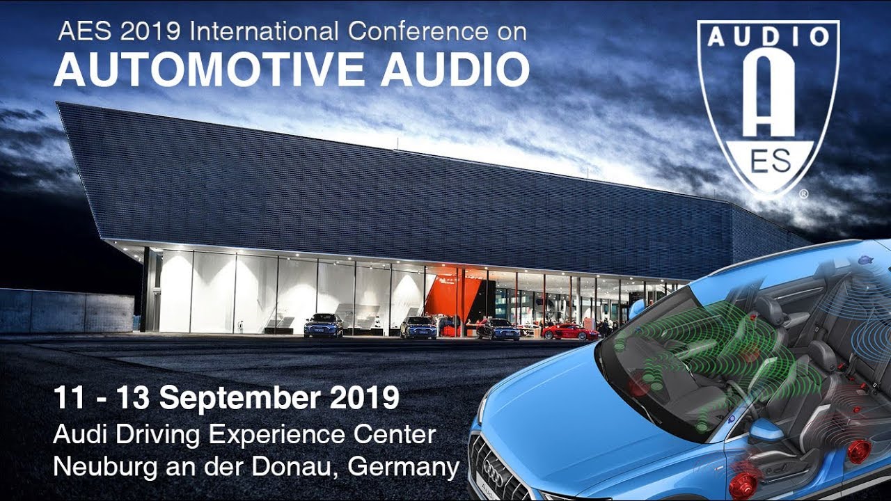 AES International Conference on Automotive Audio 2019