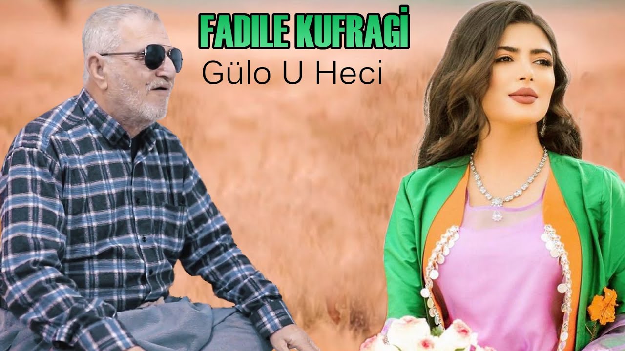 Fadıle Kufragi Gülo U Heci