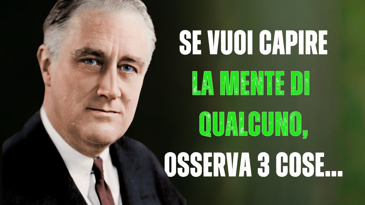 La Saggezza Senza Tempo di F. Delano Roosevelt (FDR): Citazioni del Presidente Più Popolare USA