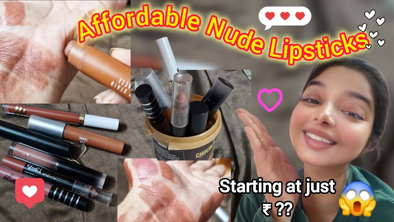 Affordable Nude Lipsticks for Indian Skin Tones|Starting at Just ₹110