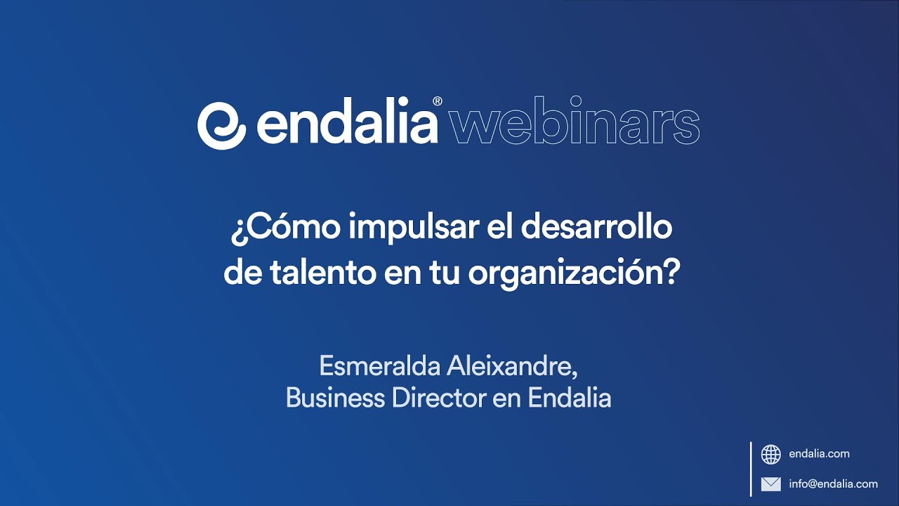 💡 EndaliaWebinars - Competencias, formaci&oacute;n y desarrollo de talento