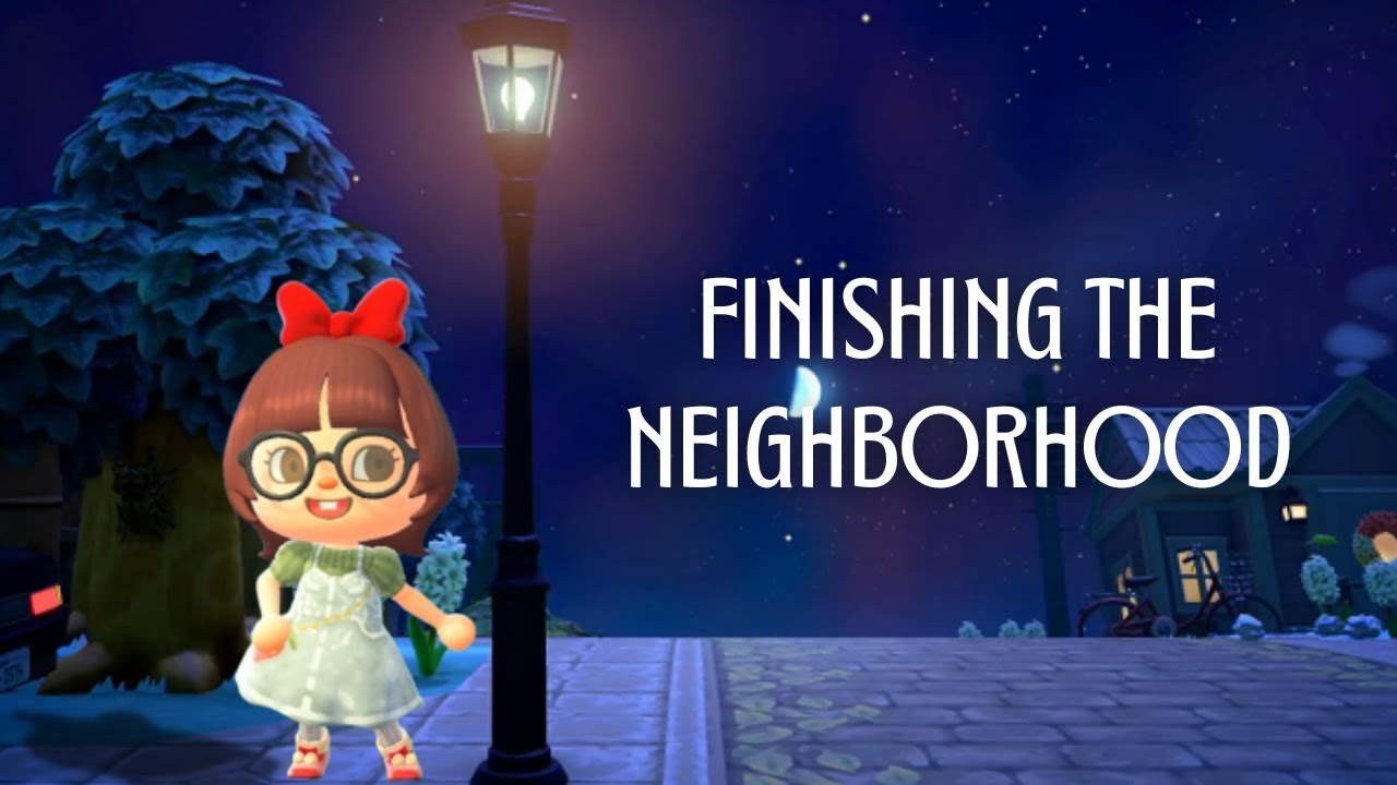 FINISHING my city/towncore NEIGHBORHOOD │ ACNH │ cozy build