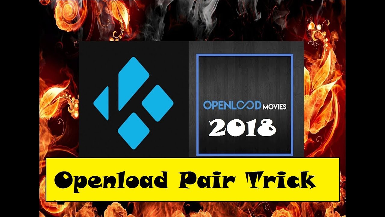 Openload SAFE  Pair Trick for Terrarium & Kodi