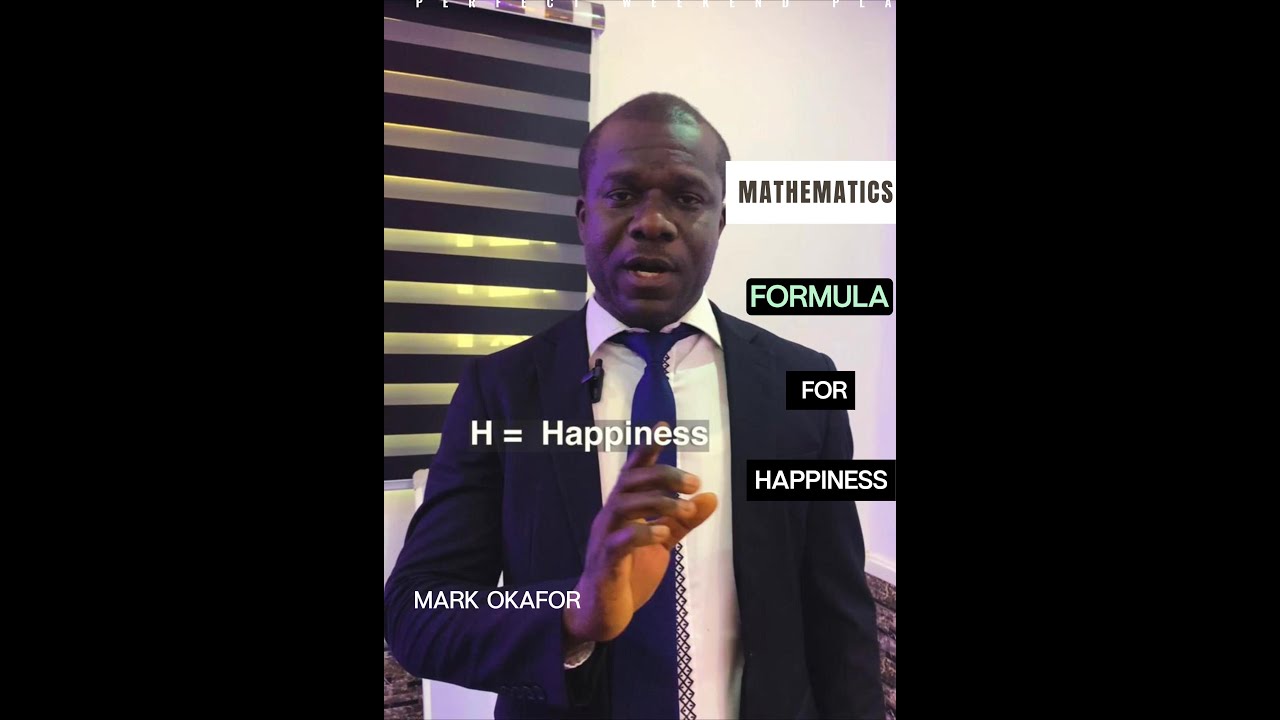 Mathematics Formula for Happiness