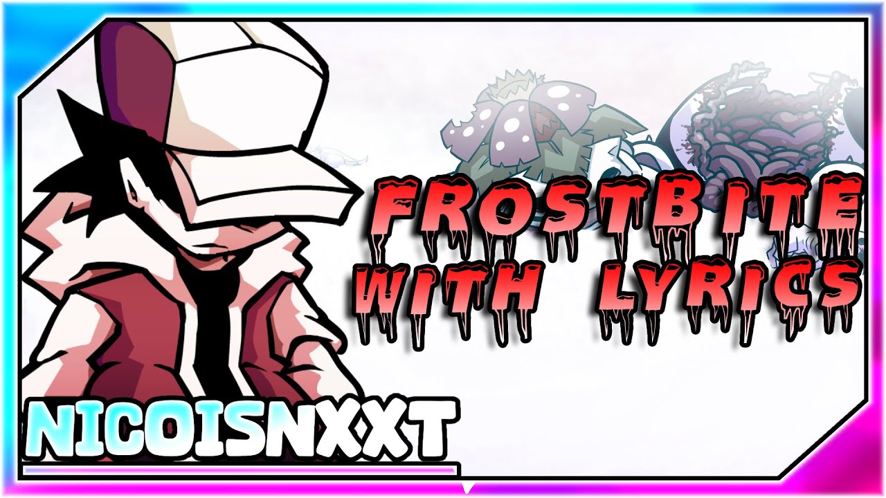 Frostbite WITH LYRICS | FNF Hypno's Lullaby Cover