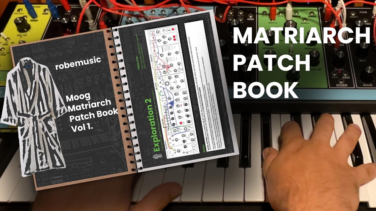 Robe Music Moog Matriarch Patch Book