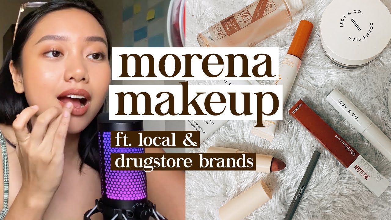 MORENA MAKEUP ft. LOCAL & DRUGSTORE PRODUCTS (Philippines) | Ayn Bernos