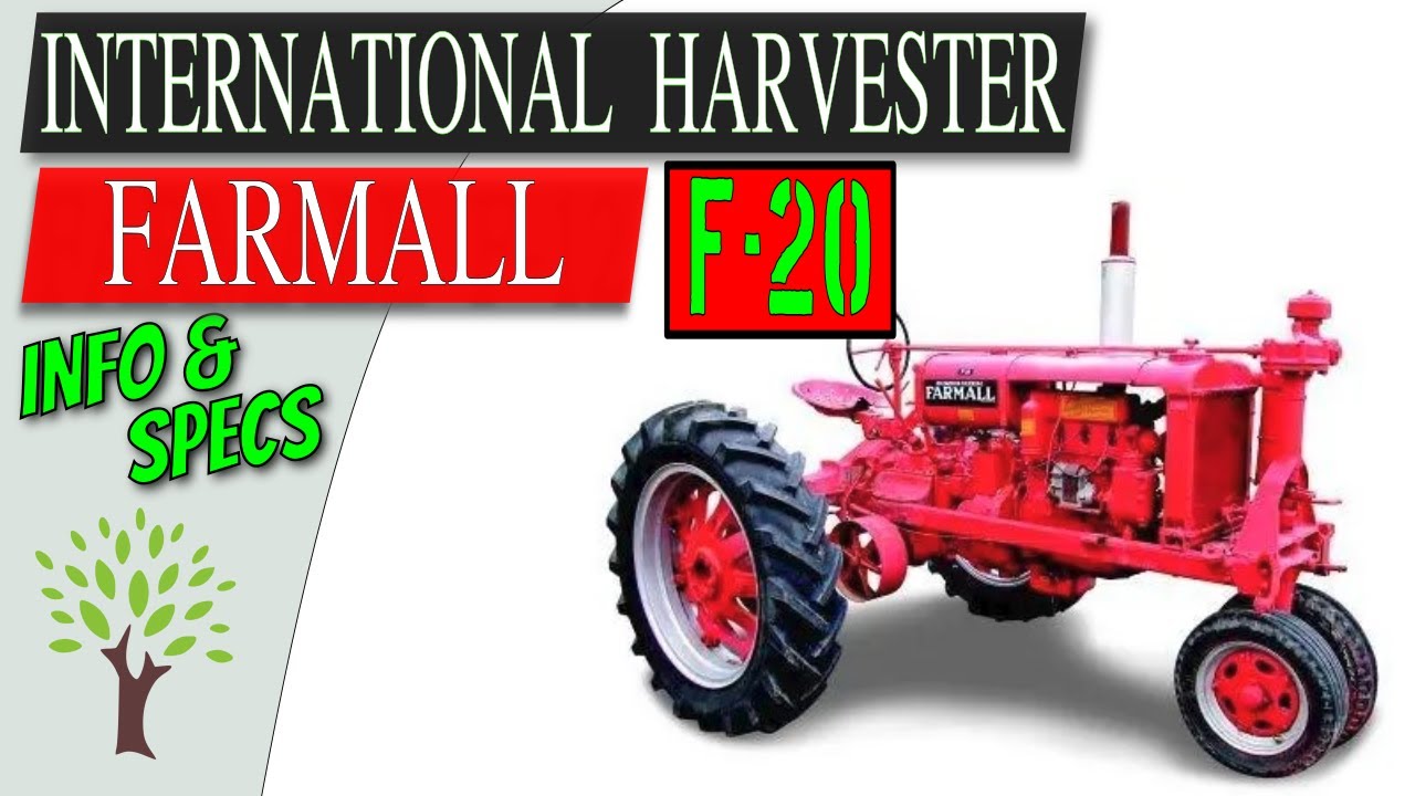 Farmall F-20 (1932 - 1939) Tractor Information and Specifications