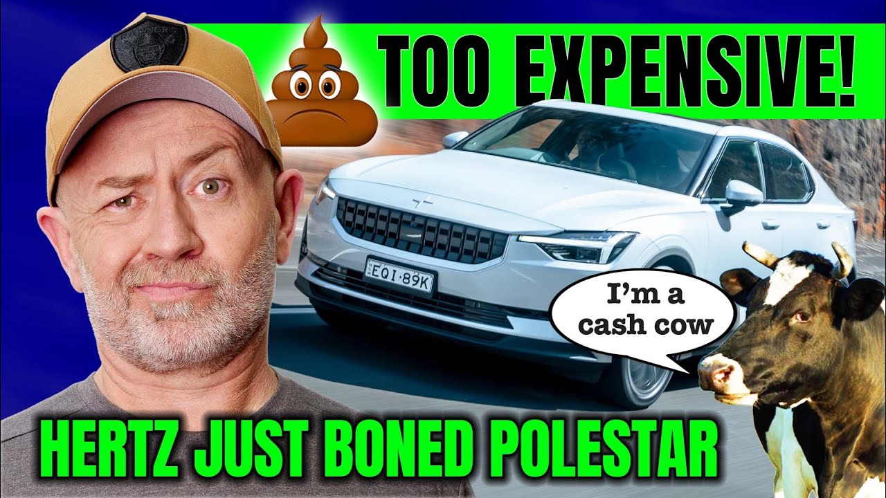 Polestar EVs: too expensive to own, says Hertz CEO | Auto Expert John Cadogan