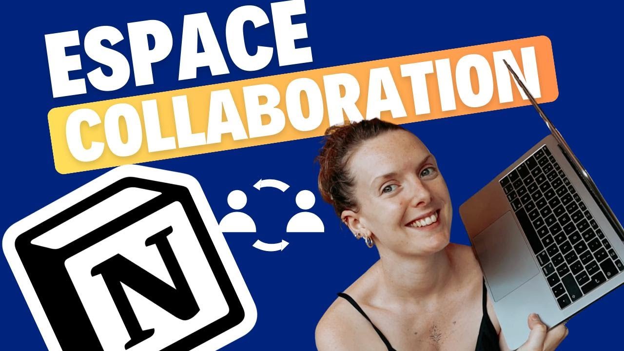 Créer un espace de collaboration (pour déléguer, prestation de service) assistante virtuelle NOTION