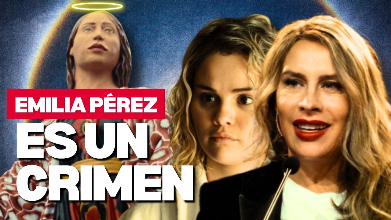 Emilia Pérez es un CRIMEN y un INSULTO a Latinoamérica