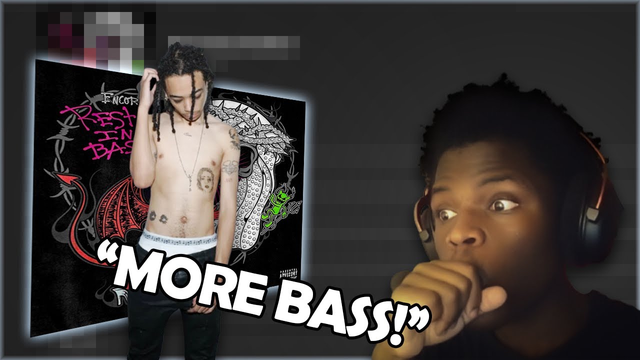 WE NEED MORE BASS! | Inluvwitit reacts to REST IN BASS: ENCORE (REST IN BASS DELUXE) BY CHE!