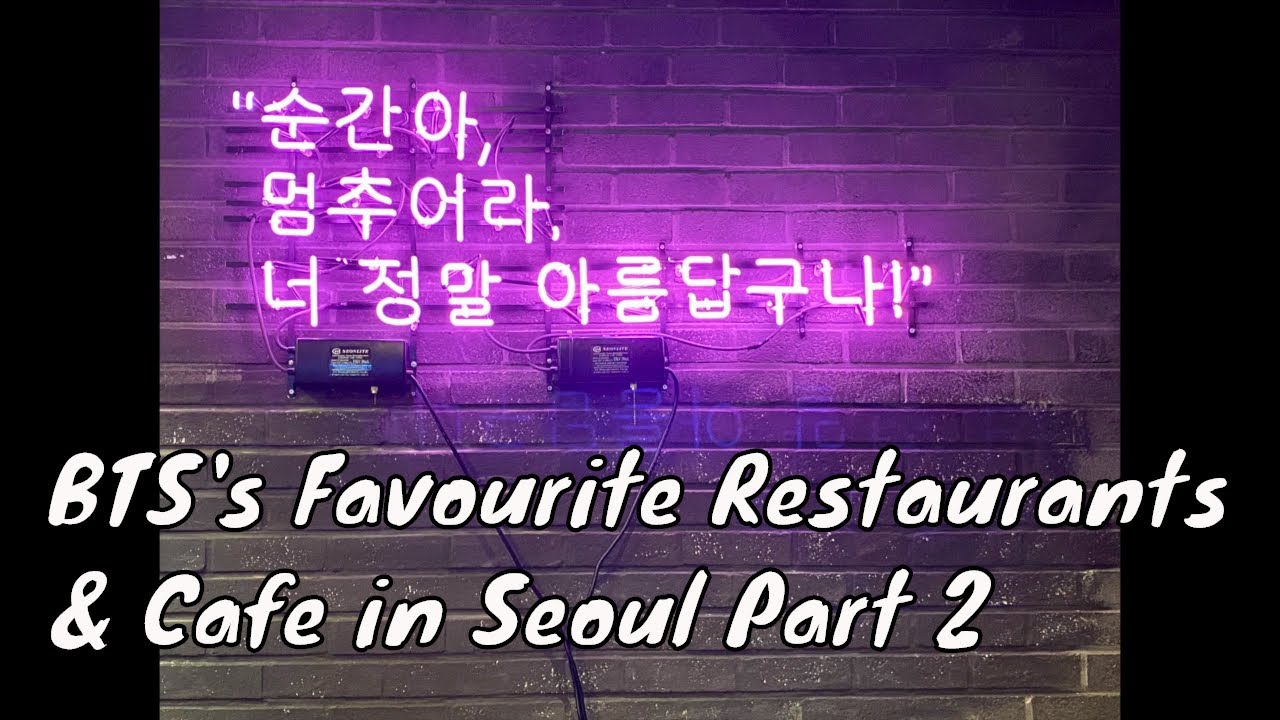 Where do 방탄소년단 eat? BTS Favourite Restaurants Parts 2 + Bonus Scene + 김석진 Jin Birthday!