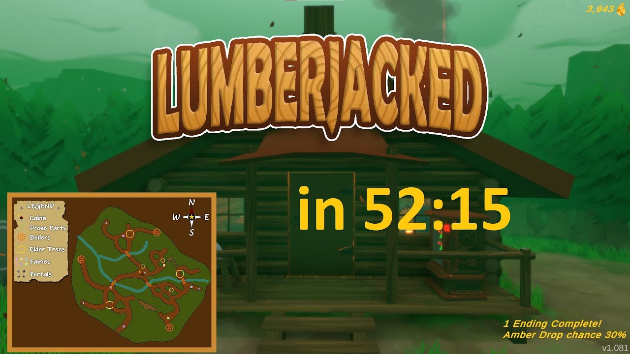 Lumberjacked any% (Former WR) Speedrun in 52:15 Fairy ending