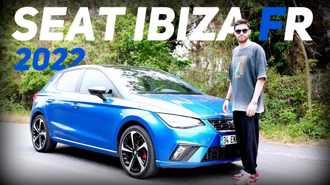 2022 Seat İbiza FR - Yarı Hot Hatch Versiyonlar