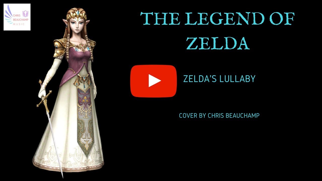 The Legend Of Zelda -  Zeldas Lullaby Cover