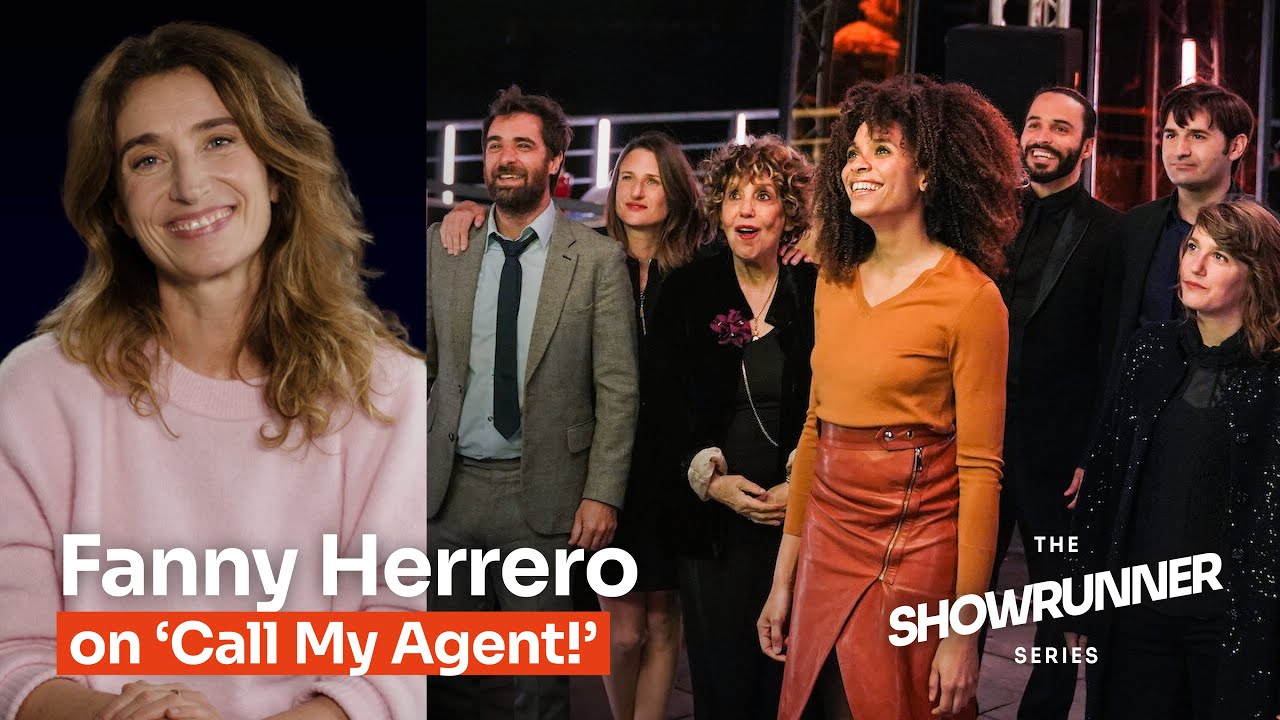 The Showrunner Series : Fanny Herrero on Call My Agent!