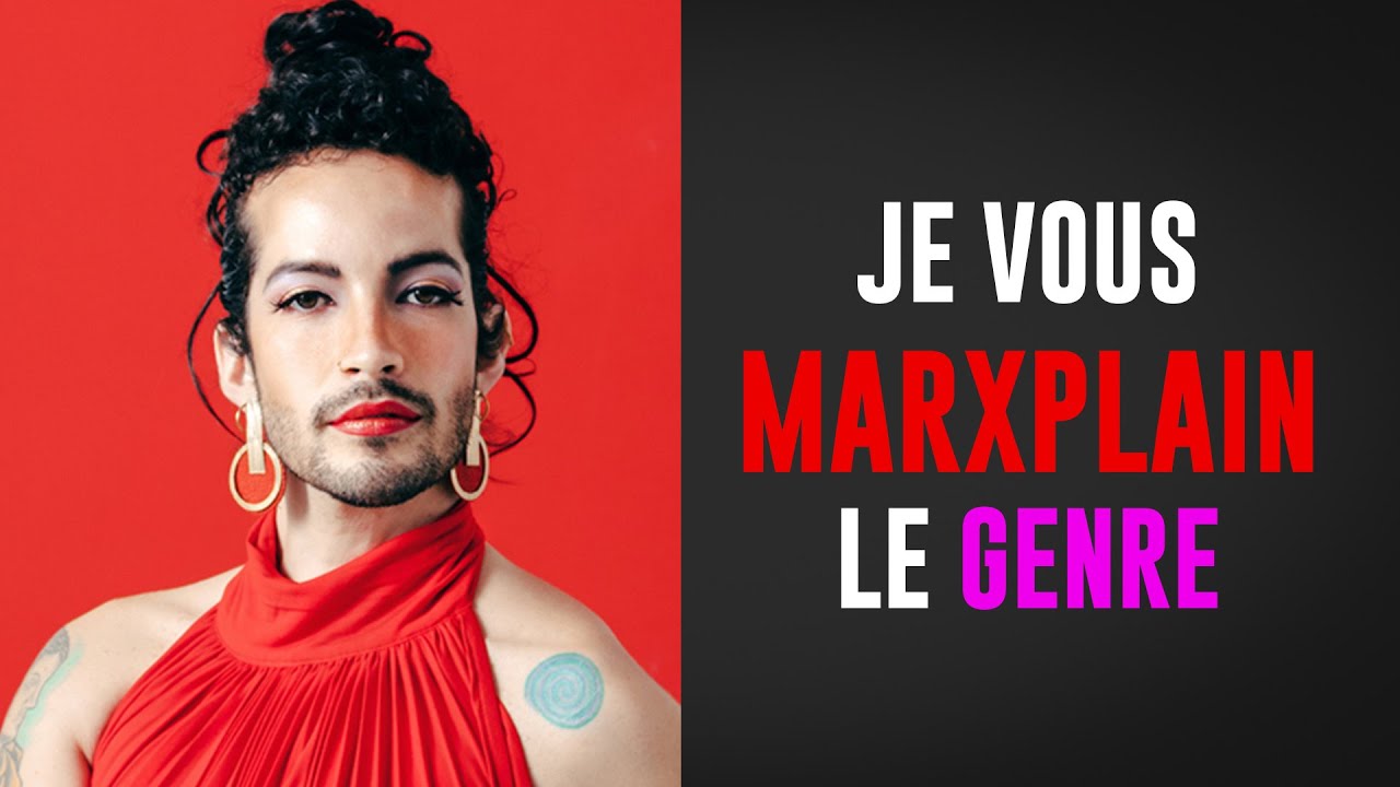 Je vous MARXPLAIN le genre
