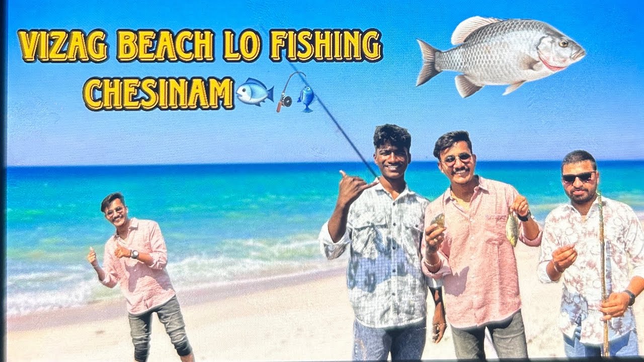 Vizag Beach Lo Fishing Chesinam🎣🐟 Full Fun💥
