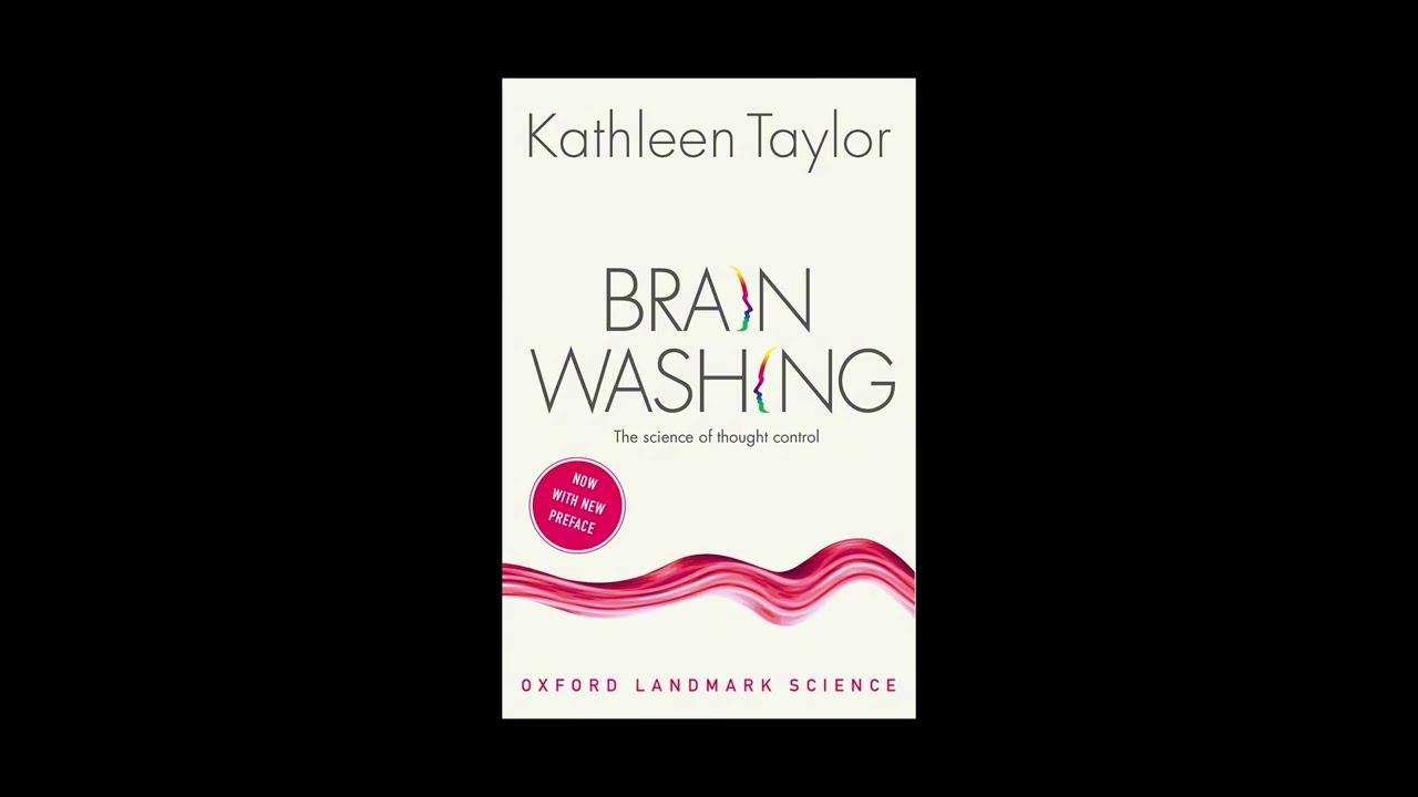 Brainwashing: The Science of Thought Control Book Summary