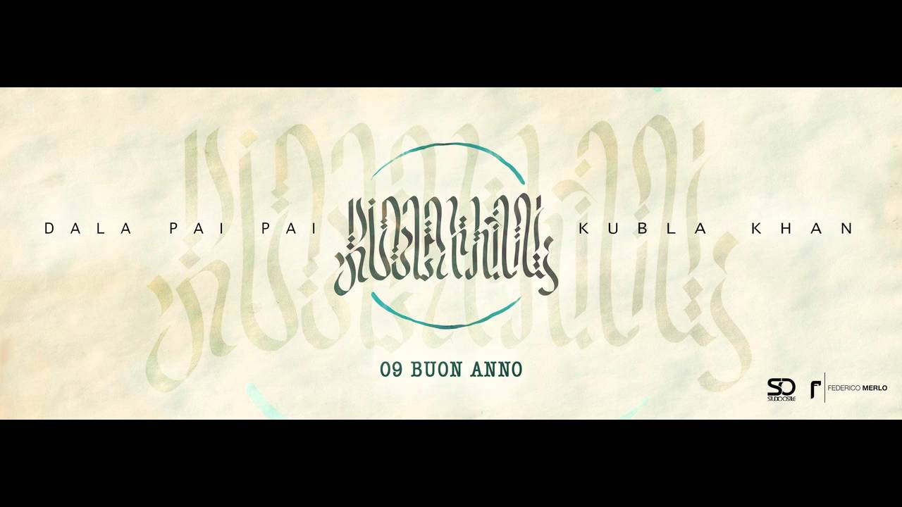 Dala - KUBLA KHAN - Buon anno