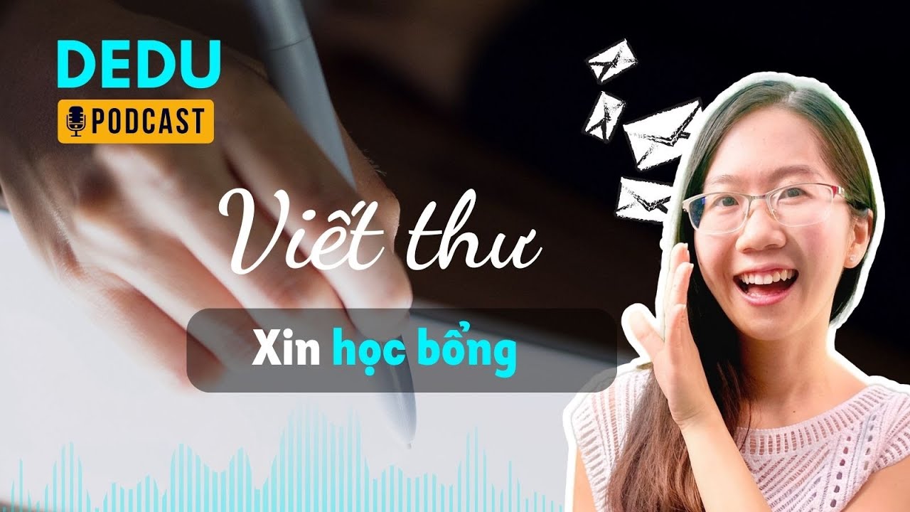 VIẾT THƯ XIN HỌC BỔNG (STATEMENT OF PURPOSE/ MOTIVATION LETTER) BẮT ĐẦU TỪ ĐÂU?