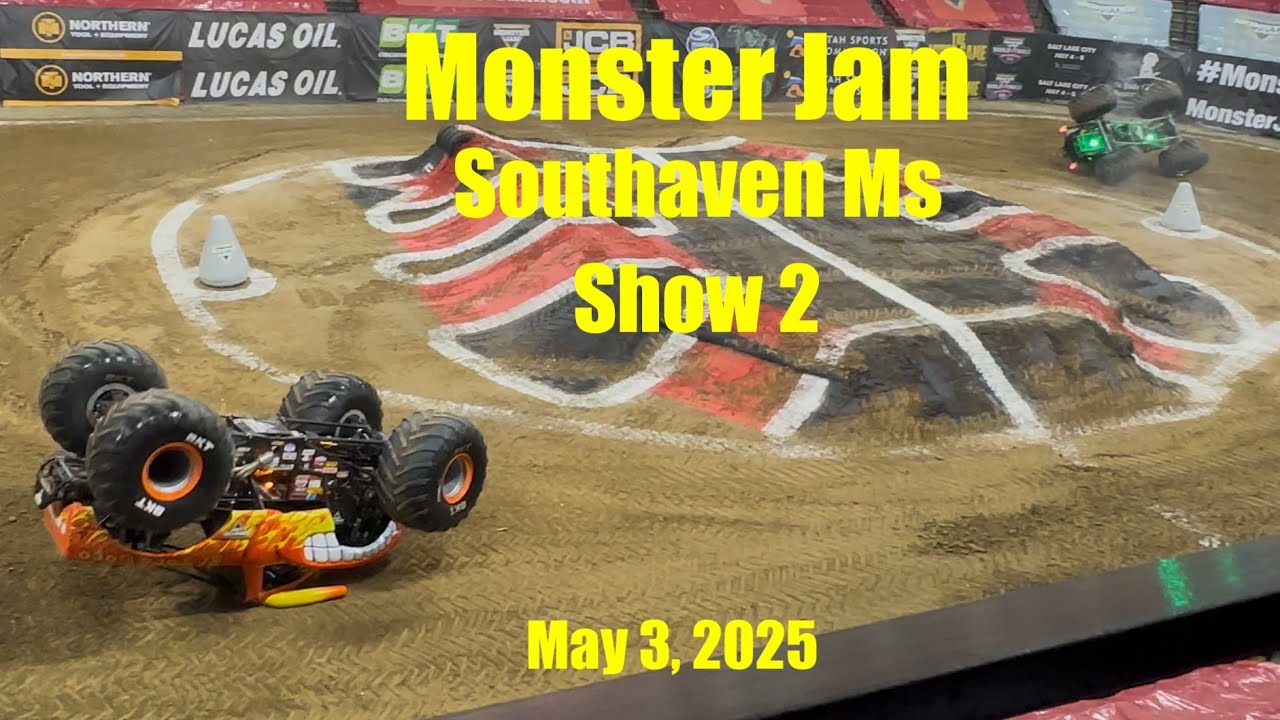Monster Jam Southaven Ms 2025 (show 2) 1pm show