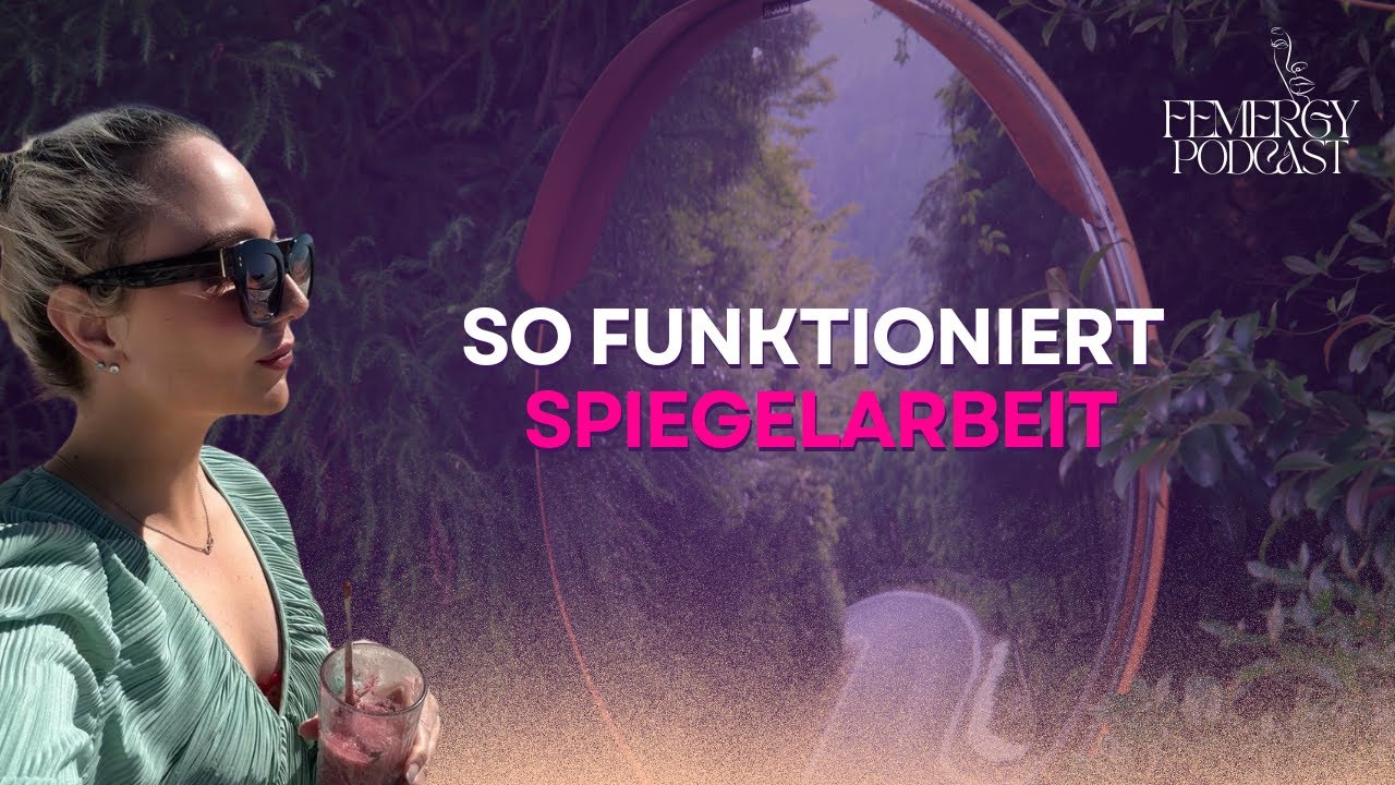 So Funktioniert Spiegelarbeit