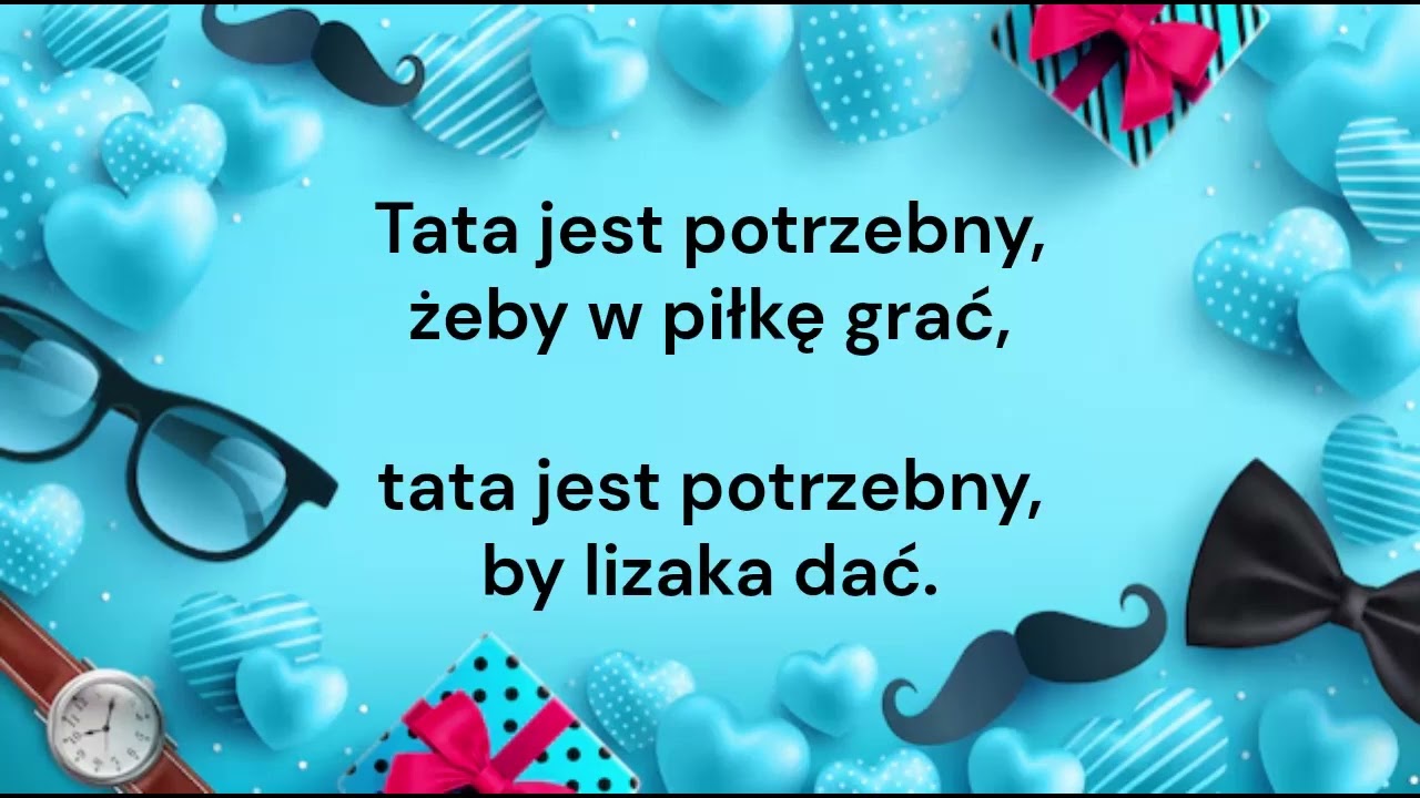 Tata jest potrzebny ‐ Wykonano za pomocą Clipchamp