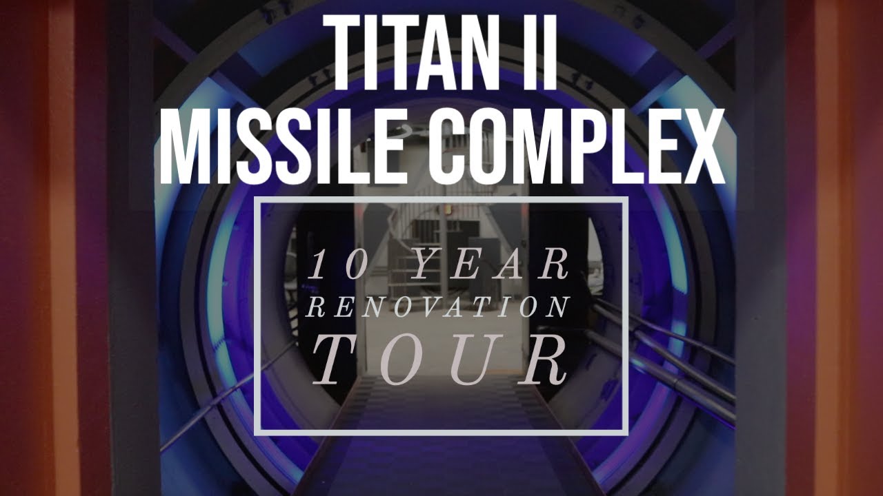 EP25 - Ten years since the opening of our Titan II Nuclear Missile Complex