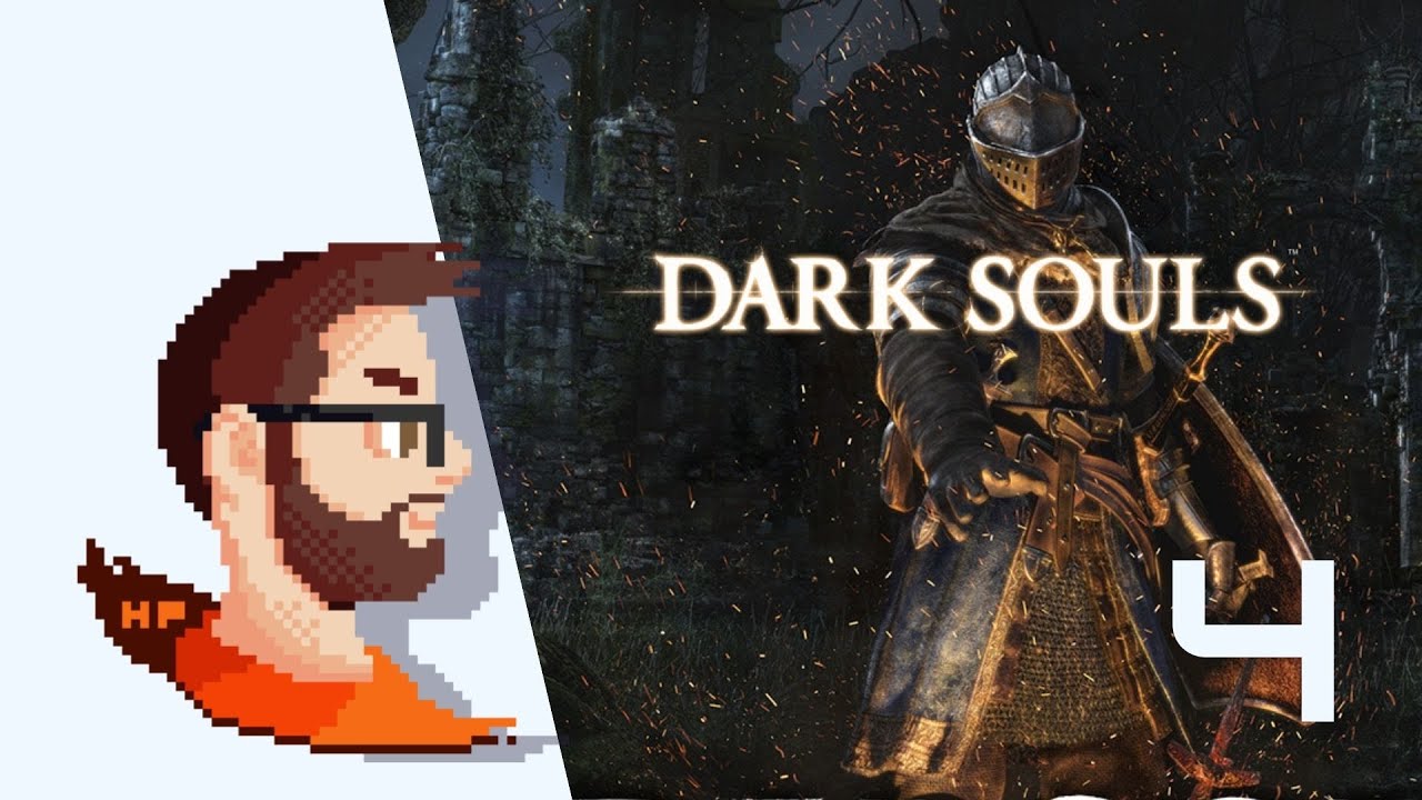 Dark Souls - #4