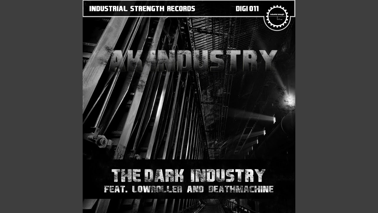 The Dark Industry - Deathmachine Remix
