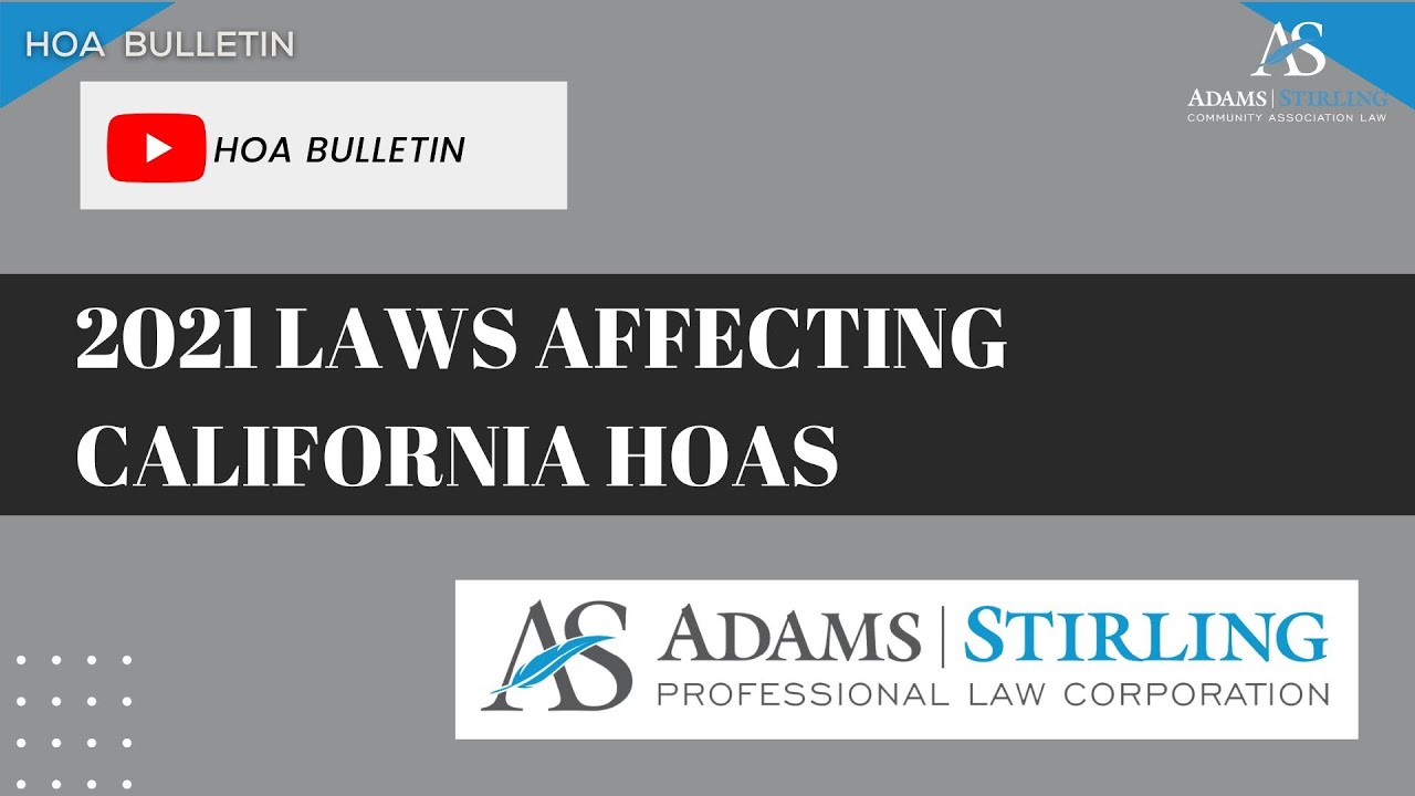 2021 Laws Affecting California HOAs