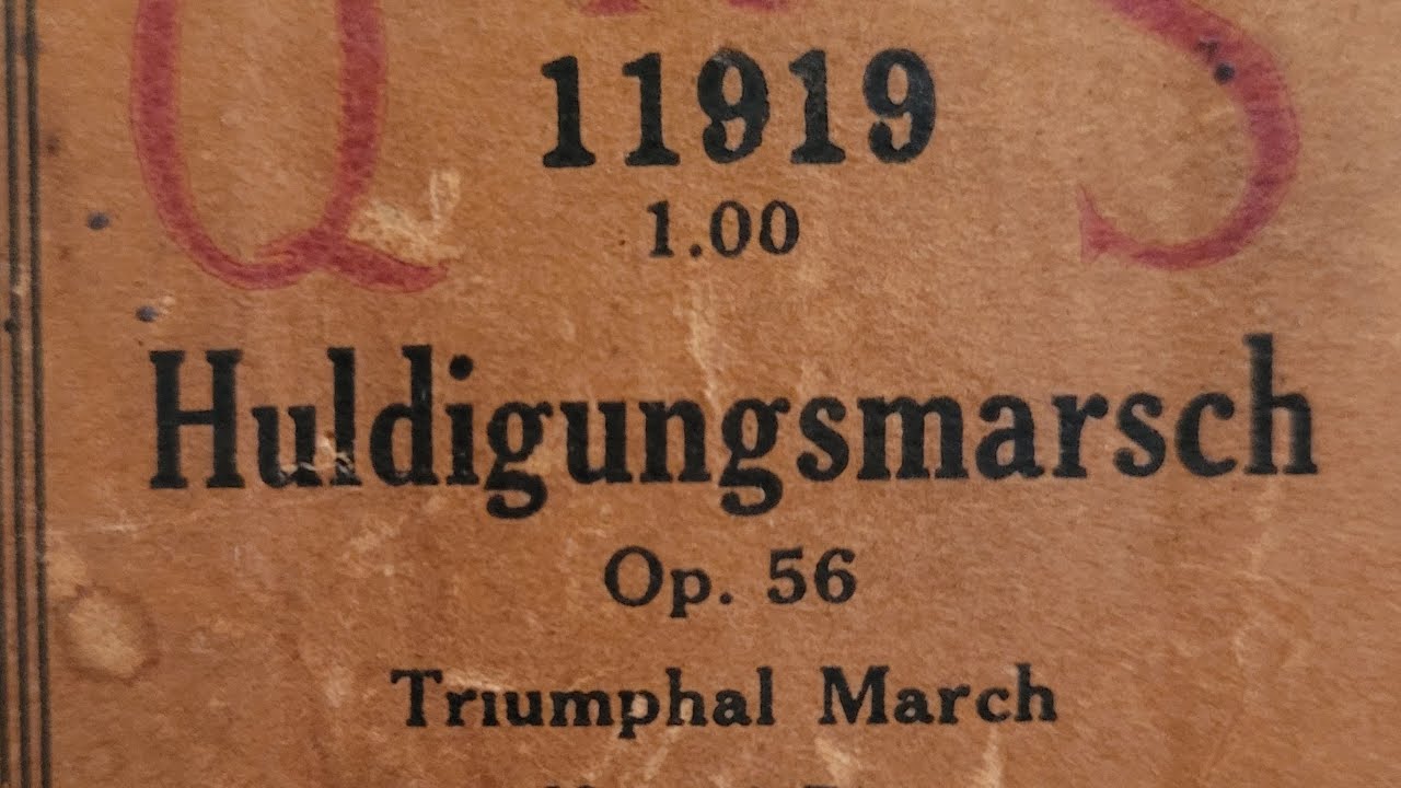 Huldigungsmarsch (Triumphal March) - Op. 56, in B-Flat, QRS 11919