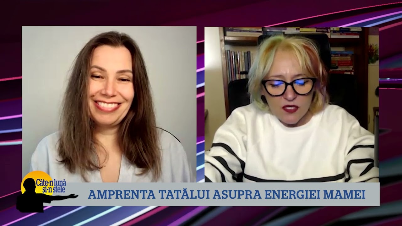 Amprenta tatalui pe energia mamei- Dorela Iepan
