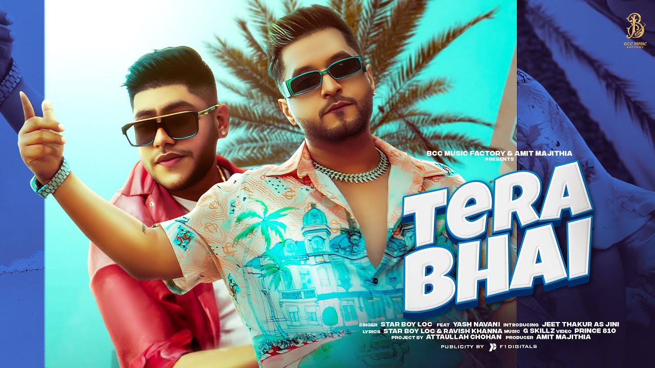 Tera Bhai - Star Boy LOC | Yash Navani | Amit Majithia | Tashan Bolly Studio