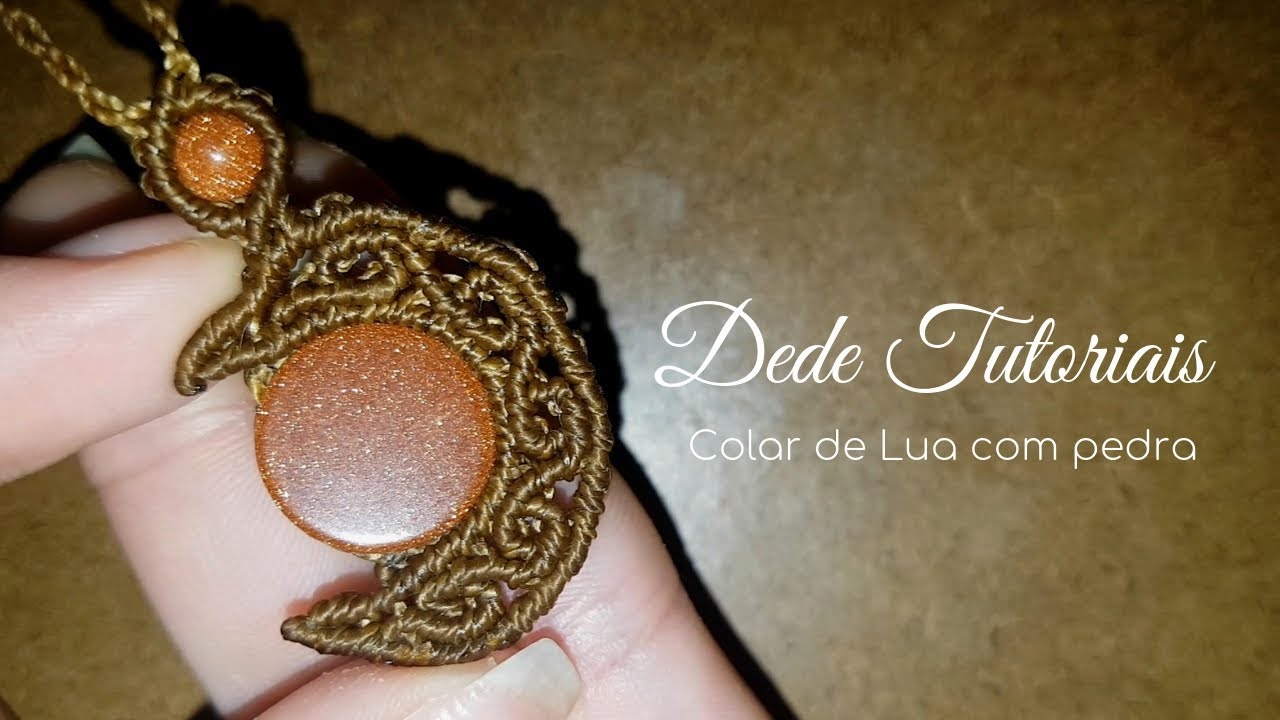 Dede Tutoriais | Como fazer um colar de Lua com pedra #220