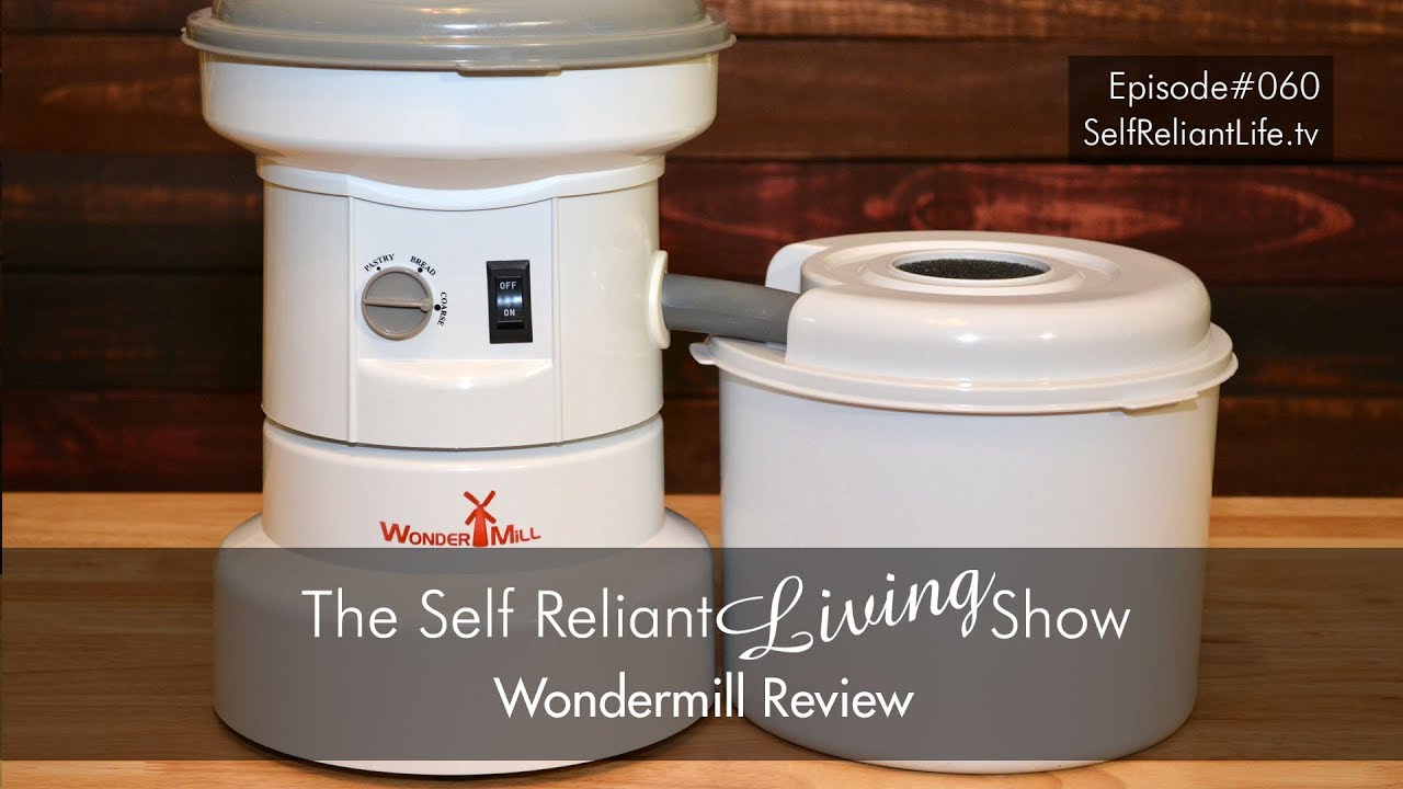 Wondermill Review - Self Reliant Living #060
