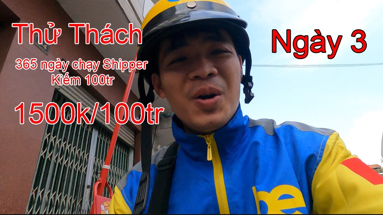Thử thách 365 ngày chạy Be kiếm 100tr - Ngày 3: 1.500.000/100tr | Huỳnh Đức