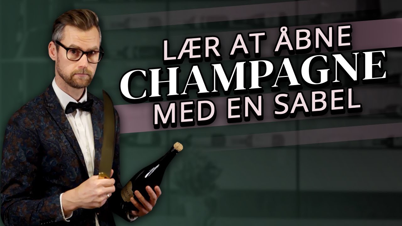 Hvordan åbner man en champagne med en champagne sabel - Sådan sabler du en champagne