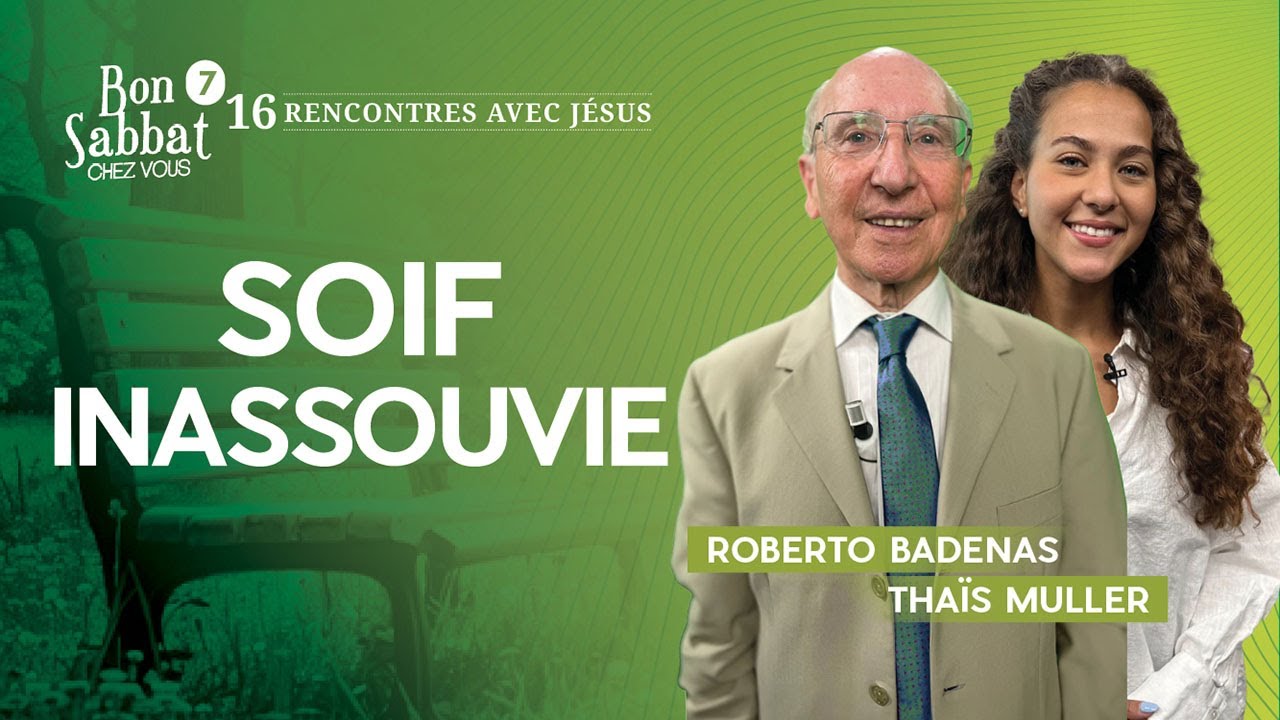 Cette soif inassouvie🚰 Bon Sabbat Chez Vous | S7E16 avec Roberto Badenas et Thaïs