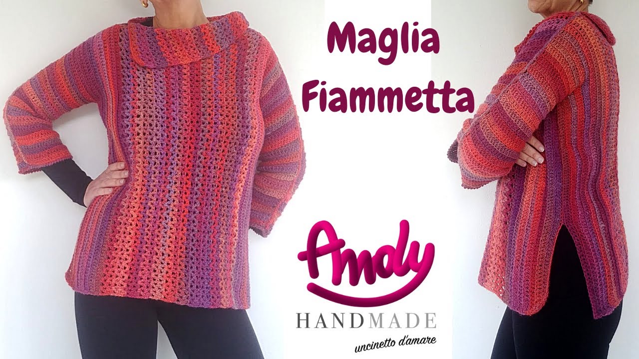 TUTORIAL Maglia Fiammetta Uncinetto Facile Andy Handmade