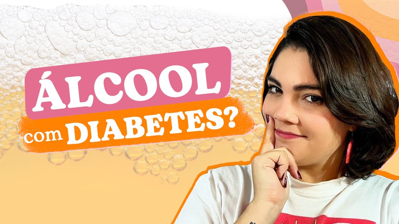 Quem tem diabetes pode beber álcool? Quais os cuidados principais? Biabética #179