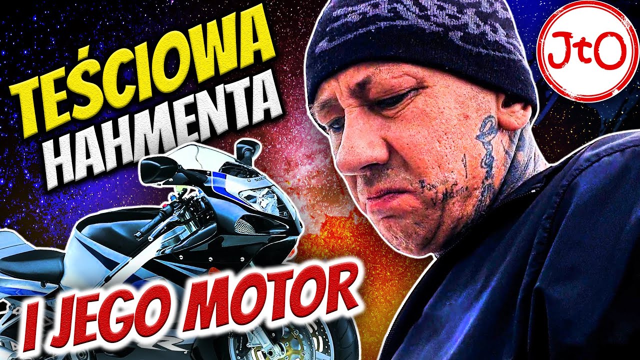 TEŚCIOWA Hahmenta i jego MOTOR