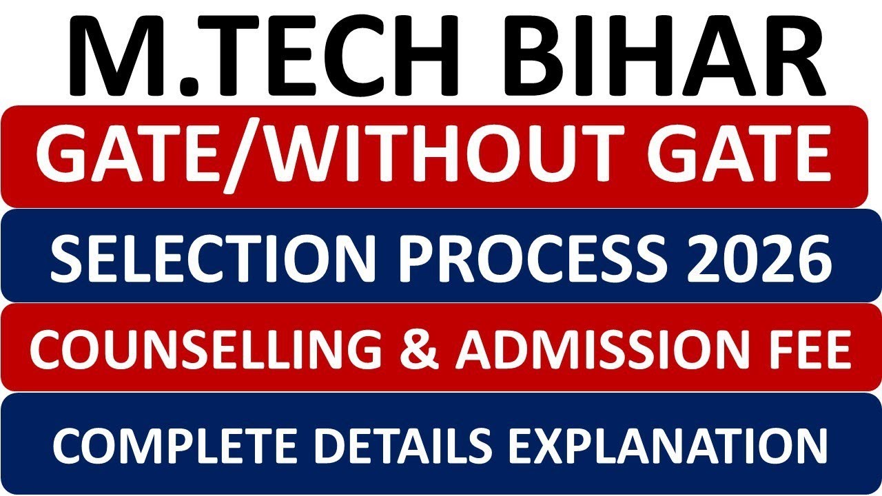 M.tech in Bihar||M.tech Admission Process in Bihar||Bihar M.tech Seat matrix||Bihar M.tech College 