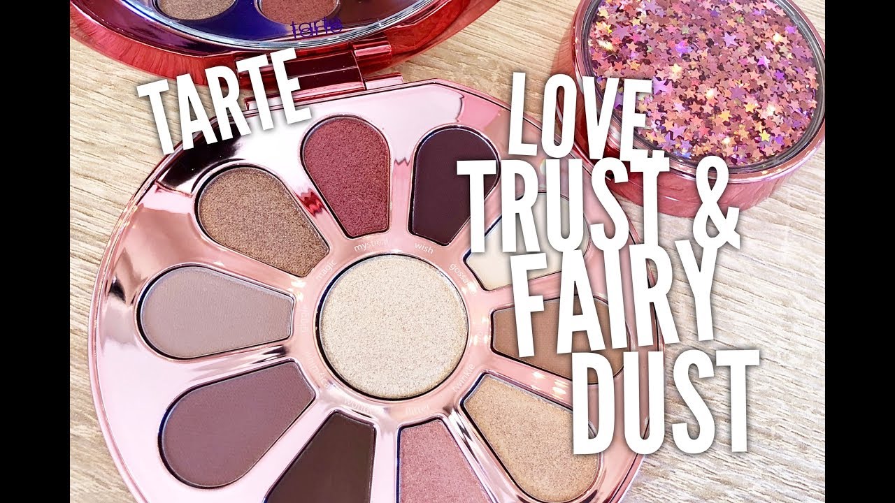 Tarte Love Trust & Fairy Dust First Impressions