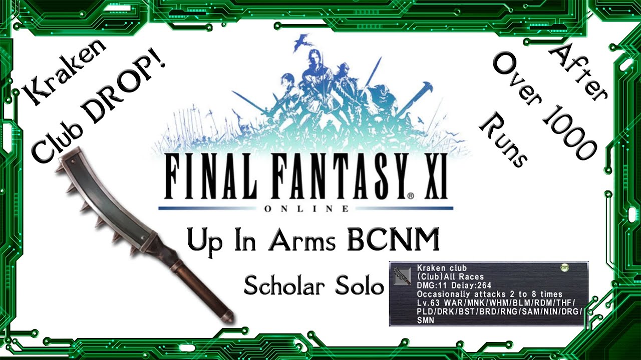 FFXI - Up In Arms BCNM - Kraken Club DROP!!!
