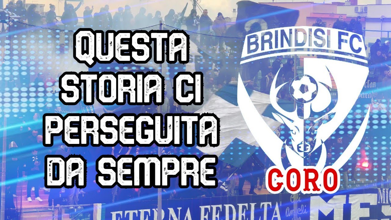Questa storia ci perseguita da sempre - Coro ultras Brindisi Curva Sud [CON TESTO]