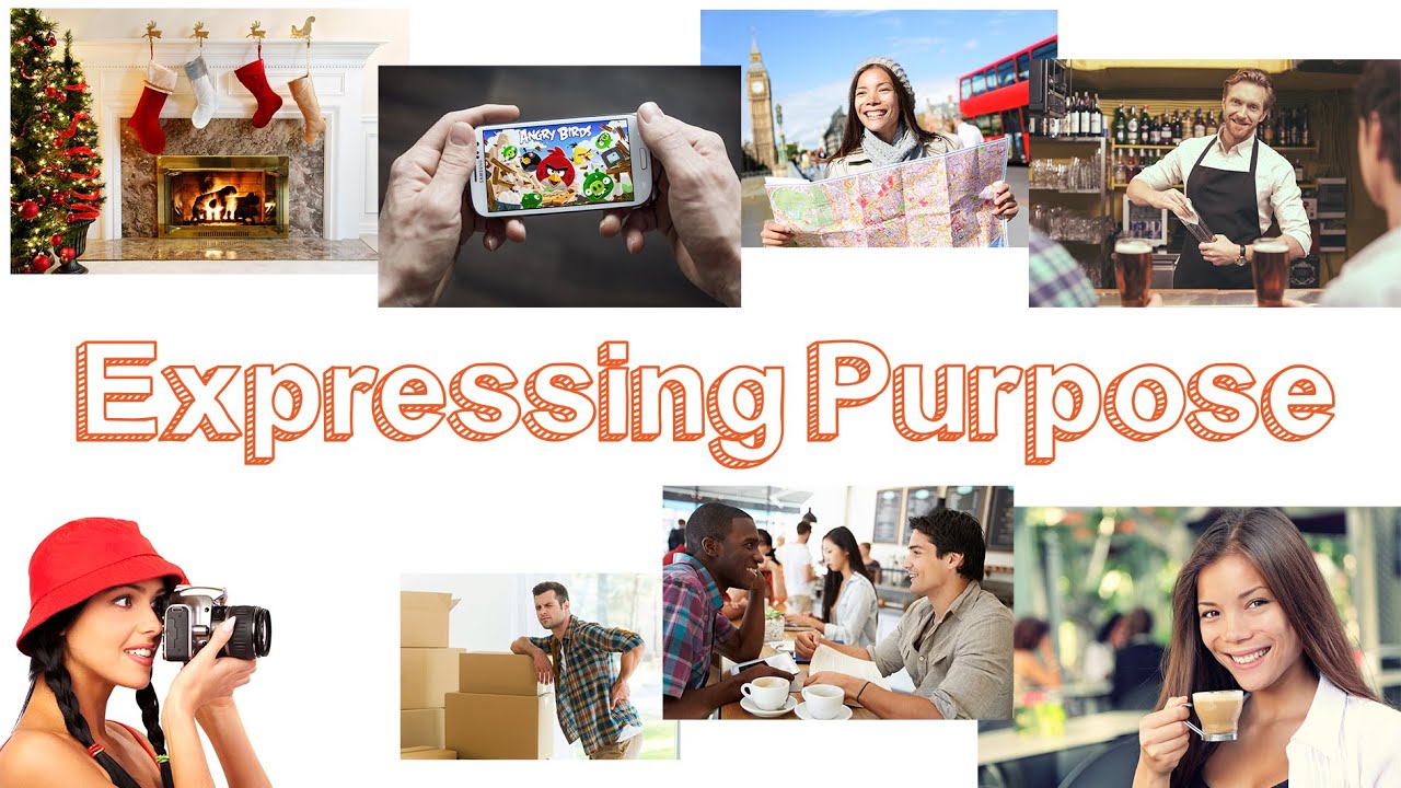 Expressing Purpose - Learn English